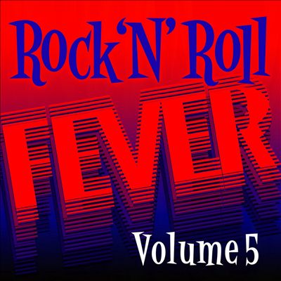 Rock N' Roll Fever, Vol. 5