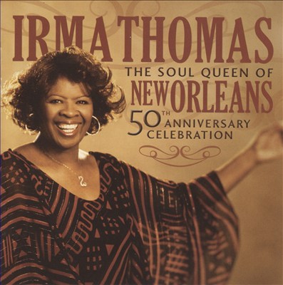 The Soul Queen of New Orleans: 50th Anniversary