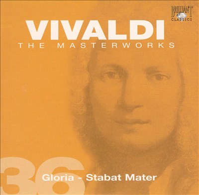 Vivaldi: Gloria - Stabat Mater