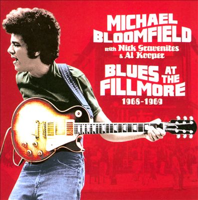 Blues at the Fillmore 1968-1969