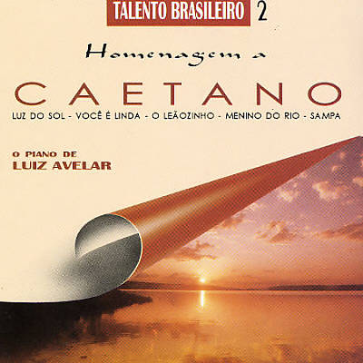 Talento Brasileiro 2 (Homenagem a Caetano)