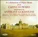 A Celebration of Piano Music from Castle Howard