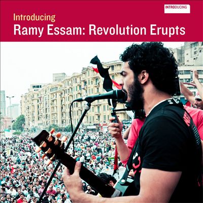 Introducing Ramy Essam: Revolution Erupts