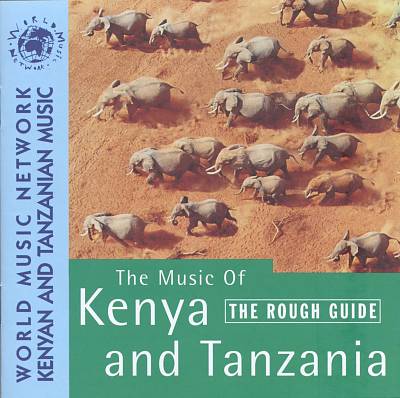The Rough Guide to the Music of Kenya & Tanzania