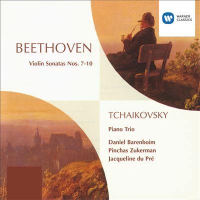 Beethoven: Violin Sonatas Nos. 7-10; Tchaikovsky: Piano Trio
