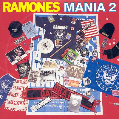 Ramones - Ramones Mania, Vol. 2 Album Reviews, Songs & More | AllMusic