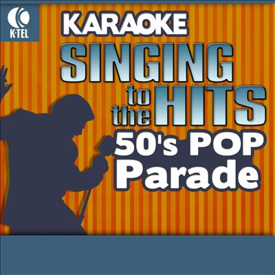 Karaoke: 50's Pop Parade