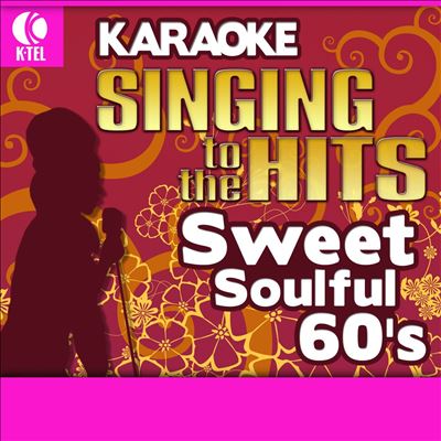 Karaoke: Sweet Soulful 60's