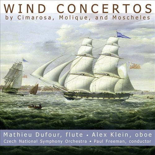 Wind Concertos by Cimarosa, Molique, and Moscheles