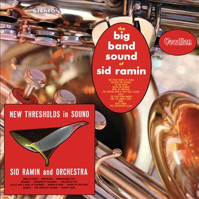New Thresholds in Sound: Big Band Sound of Sid Ramin