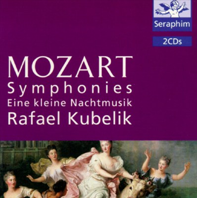 Mozart: Symphonies; Eine kleine Nachtmusik