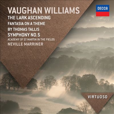 Vaughan Williams: The Lark Ascending; Fantasia on a Theme of Thomas Tallis; Symphony No. 5