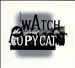 Watch the Great Copycat