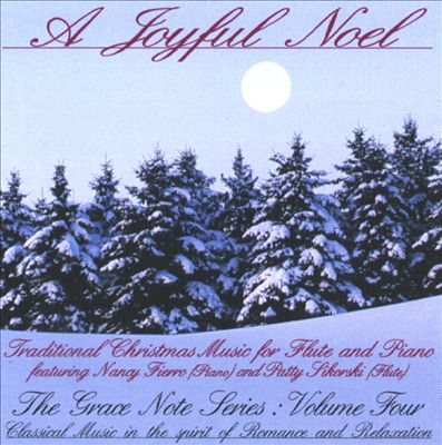 Grace Note Series, Vol. 4: A Joyful Noel