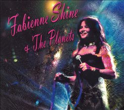 Fabienne Shine & The Planets