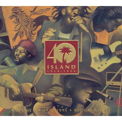 Island 40, Vol. 5: 1972-1995 -- Reggae Roots