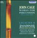 John Cage: Works for Percussion, Vol. 4
