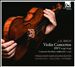 Bach: Violin Concertos, BWV 1041-1043; Concerto for 3 violins, BWV 1064R