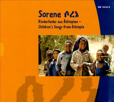 Sorene: Children's Songs from Ethiopia