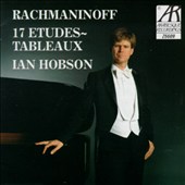 Sergei Rachmaninoff: Seventeen Etudes-Tableaux, Op. 33 & 39