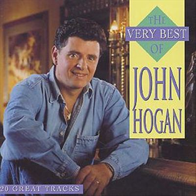 The Very Best of John Hogan