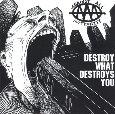 Destroy What Destroys You