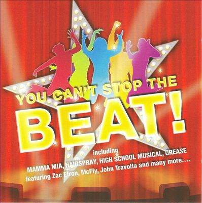 You Can't Stop the Beat! [Original Soundtrack]
