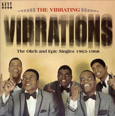 Vibrating Vibrations: The OKeh and Epic Singles 1963-1968