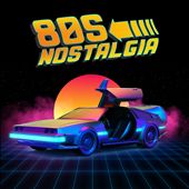 80's Nostalgia