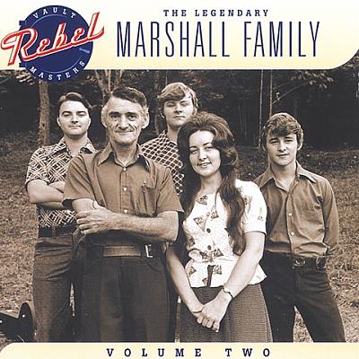 Legendary Marshall Family, Vol. 2