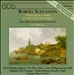 Robert Schumann: Missa sacra; Felix Mendelssohn Bartholdy: Drei Motetten