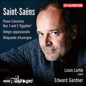 Saint-Saëns: Piano Concertos Nos. 3 and 5 'Egyptian'; Allegro appassionato; Rhapsodie d'Auvergne