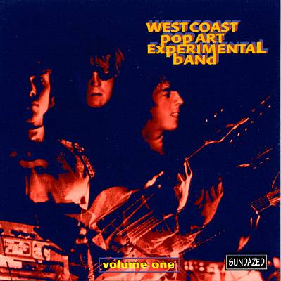 The West Coast Pop Art Experimental Band, Vol. 1