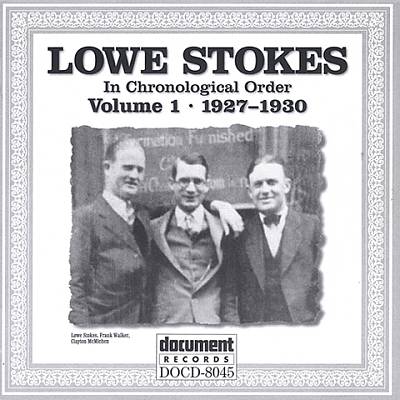Lowe Stokes, Vol. 1: 1927-1930