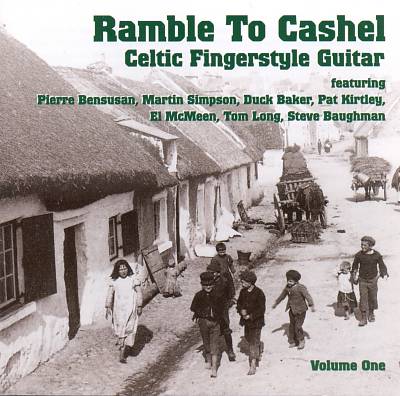 Celtic Fingerstyle Guitar, Vol. 1: Ramble to Cashel
