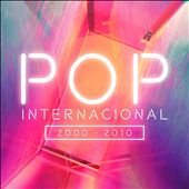 Pop Internacional [2000-2010]