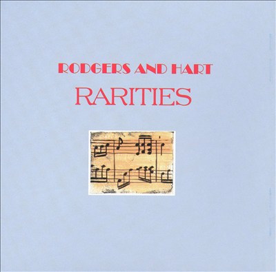 Rogers and Hart Rarities