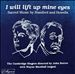 I Will Lift Up Mine Eyes: Sacred Music by Stanford and Howells