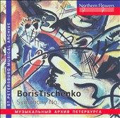 Boris Tischenko: Symphony No. 6