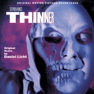 Thinner [Original Motion Picture Soundtrack]