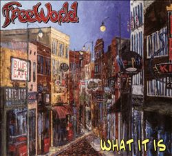 télécharger l'album Download Freeworld - What It Is album
