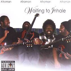 last ned album Afroman - Waiting To Inhale