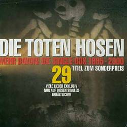 last ned album Die Toten Hosen - Mehr Davon Die Single Box 1995 2000