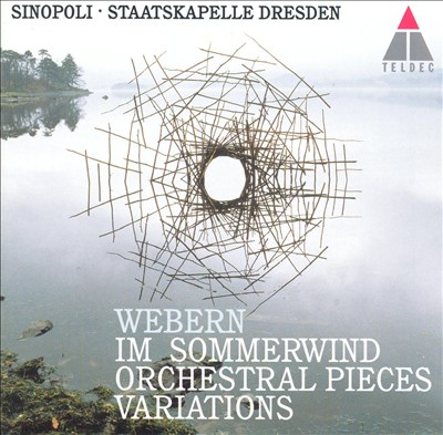 Webern: Im Sommerwind, Passacaglia; Orchestral Pieces