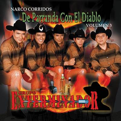 Narco Corridos, Vol. 3: De Parranda con el Diablo