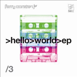 ladda ner album Ferry Corsten - Hello World EP 3