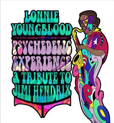 Psychedelic Experience: A Tribute To Jimi Hendrix
