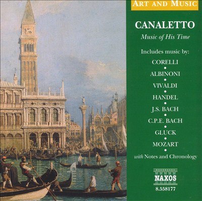 Canaletto: Music of His Time