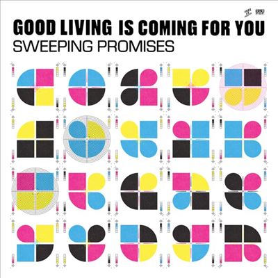 Good Living Is Coming for You
