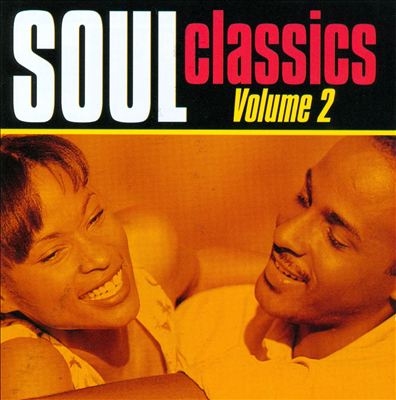 Soul Classics, Vol. 2 [Collectables]